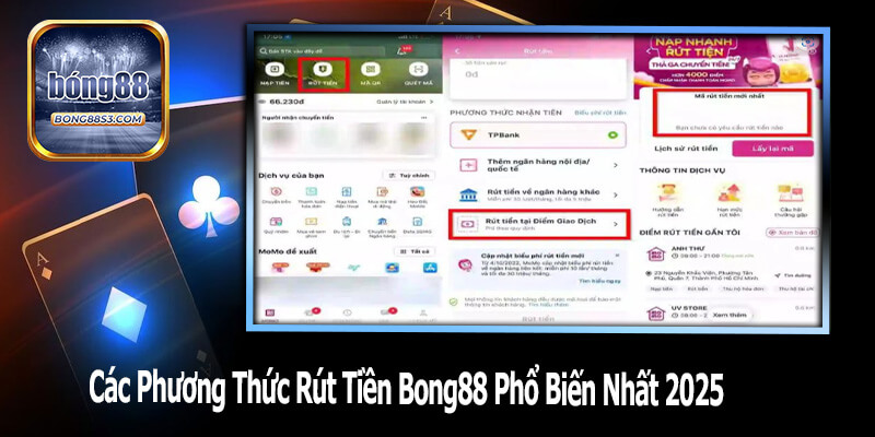 Các Phương Thức Rút Tiền Bong88 Phổ Biến Nhất 2025